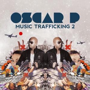 Oscar P - Music Trafficking 2 [Open Bar Music]