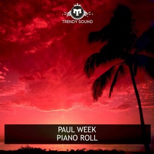 Paul Week - Piano Roll [Trendy Sound]
