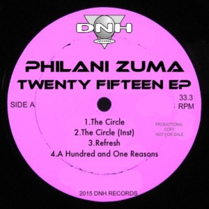 Philani Zuma - Twenty Fifteen EP [DNH]