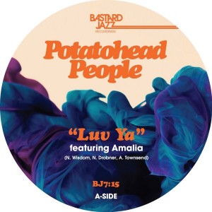 Potatohead People - Luv Ya__Blue Charms [Bastard Jazz Recordings]