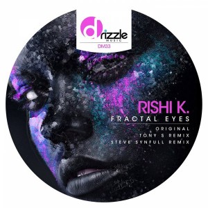 Rishi K. - Fractal Eyes [Drizzle Music]