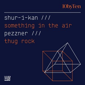 Shur-I-Kan, Pezzner - 10 By Ten (Shur-I-Kan & Pezzner) [Lazy Days Recordings]
