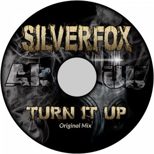Silverfox - Turn It Up [AR-UK]