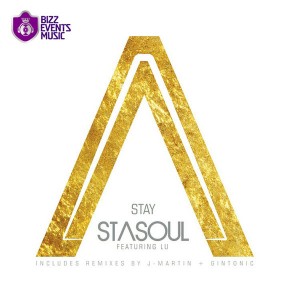 Stasoul Feat. Lu - Stay [Bizz Events Music]