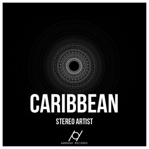 Stereo Artist - Caribbean [Gardash Records]