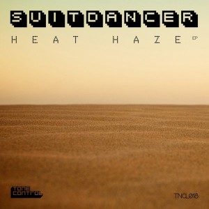 Suitdancer - Heat Haze [Tone Control]