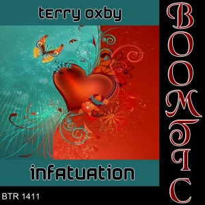 Terry Oxby - Infatuation [Boomtic Records]