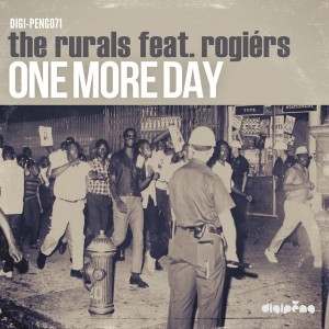 The Rurals feat. Rogiérs - One More Day [Peng]