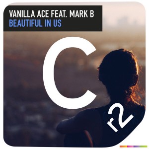 Vanilla Ace feat. Mark B - Beautiful In Us [CR2]
