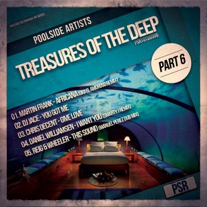 Various Artists - Treasures Of The Deep, Pt. 6 [Poolside Recordings]