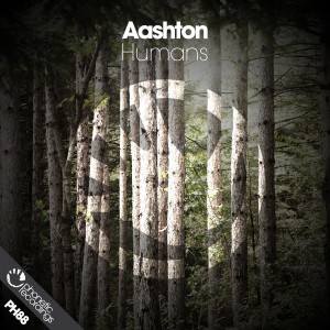 Aashton - Humans [Phonetic Recordings]