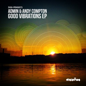 Admin & Andy Compton - Good Vibrations E.P [Peng]