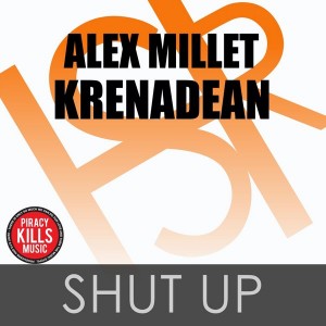 Alex Millet feat. Krenadean - Shut Up [HSR Records]
