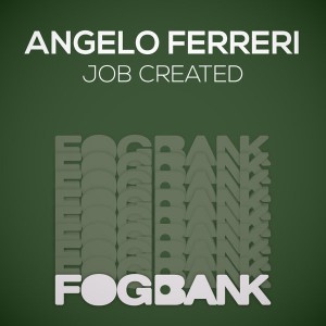 Angelo Ferreri - Job Created [Fogbank]