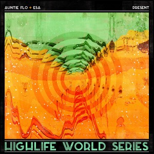 Auntie Flo, Esa - Highlife World Series_ Cuba [Highlife]