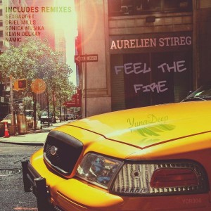 Aurelien Stireg - Feel the Fire [Yuna Deep Records]