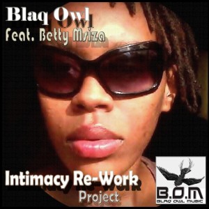 Blaq Owl Feat. Betty Msiza - Intimacy [Blaq Owl Music]
