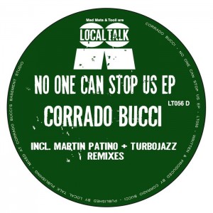 Corrado Bucci - No One Can Stop Us [Local Talk]