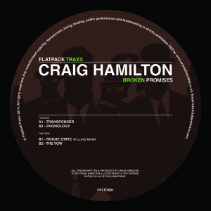 Craig Hamilton - Broken Promises [Flatpack Traxx]