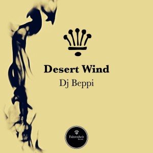 DJ Beppi - Desert Wind [Fahrenheit Records]
