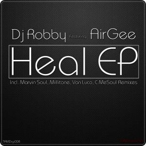DJ Robby Feat. AirGee - Heal [TAM Digital]