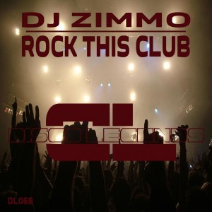 DJ Zimmo - Rock This Club [Disco Legends]