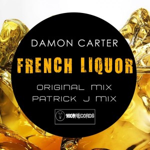 Damon Carter - French Liquor [18-09 Records]