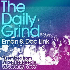 Eman & Doc Link - The Daily Grind [Liberate]