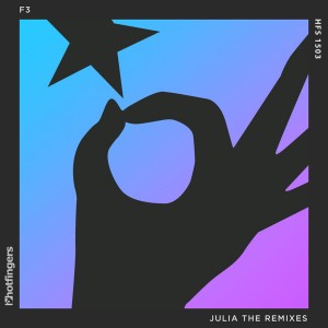F3 - Julia The Remixes [Hotfingers]