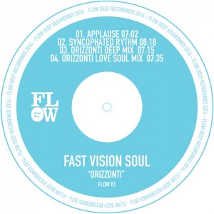 Fast Vision Soul - Orizzonti [Flow Deep]