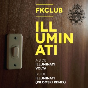 Fkclub - Illuminati [Astro Lab Recordings]