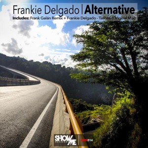 Frankie Delgado - Alternative [Show Me Records]
