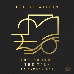 Friend Within - The Square [He Loves You]