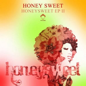 Honeysweet - Honeysweet EP II [Vega Records]