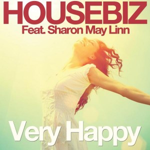 Housebiz feat. Sharon May Linn - Very Happy [North Town Records]