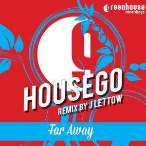 Housego - Far Away [Greenhouse Recordings]
