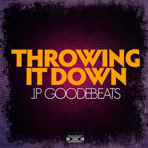 JP Goode Beats - Throwing It Down [Disco Project Recordings]