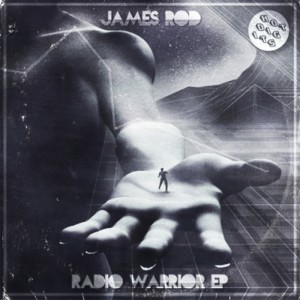 James Rod - Radio Warrior EP [Hot Digits Music]