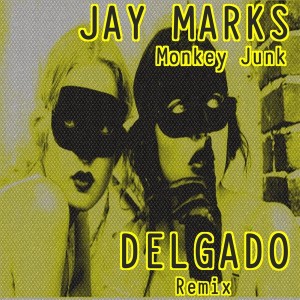 Jay Marks - True Lies [Monkey Junk]