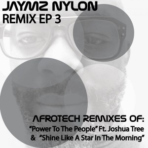 Jaymz Nylon - Remix EP 3 [Nylon Trax]