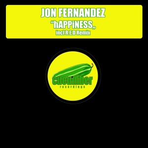Jon Fernandez - Happiness [Cucumber Recordings]