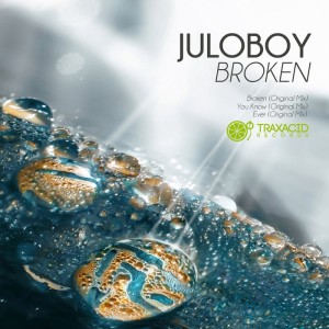 Juloboy - Broken EP [Traxacid]