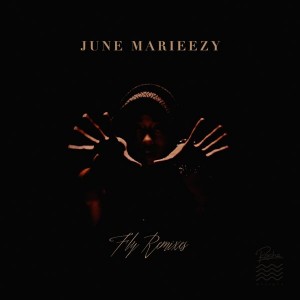 June Marieezy - Fly [Roche Musique]