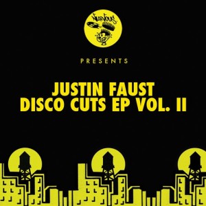 Justin Faust - Disco Cuts EP Vol. 2 [Nurvous Records]