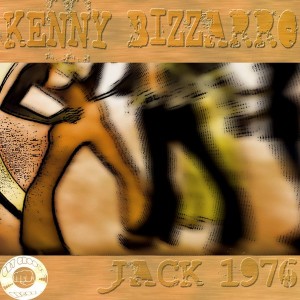 Kenny Bizzarro - Jack 1976 [Get Groove Record]