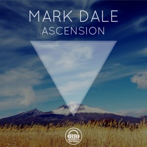 Mark Dale - Ascension [Hedonistic Records]