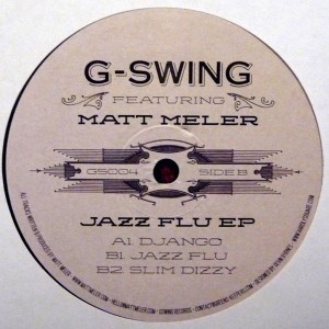 Matt Meler - Jazz Flu [G-Swing]