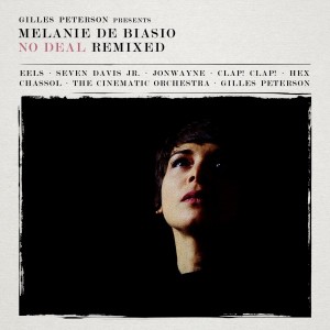 Melanie De Biasio - No Deal (Remixed) [Play It Again Sam]