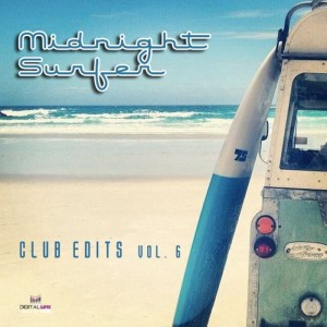 Midnight Surfer - Club Edits Vol 6 [Digital Wax Productions]