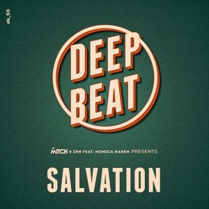 Mitch DJ & Z&N feat. Monica Harem - Salvation [DeepBeat Records]